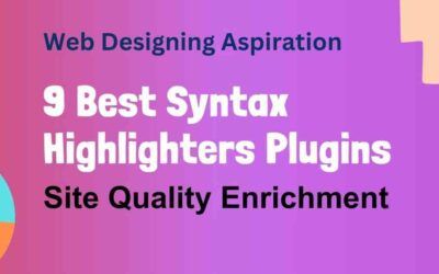 Top 9 Best And Easy Syntax Highlighters WordPress Plugins